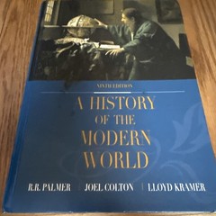 A History of the Modern World by R. R. Palmer; Joel Colton; Lloyd Kramer