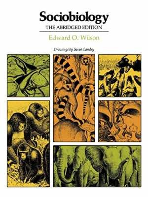 Sociobiology: The Abridged Edition – Paperback, by Wilson Edward O. – Acceptable