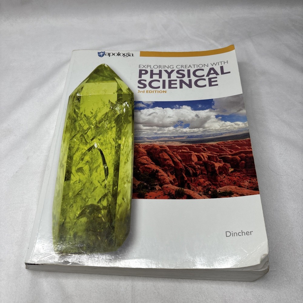 Apologia Exploring Creation with Physical Science 3rd Edition – Homeschool