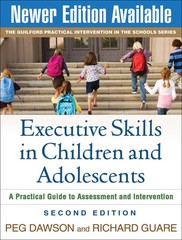 Executive Skills in Children and Adolescents, Second Edition: A Practical Gu…