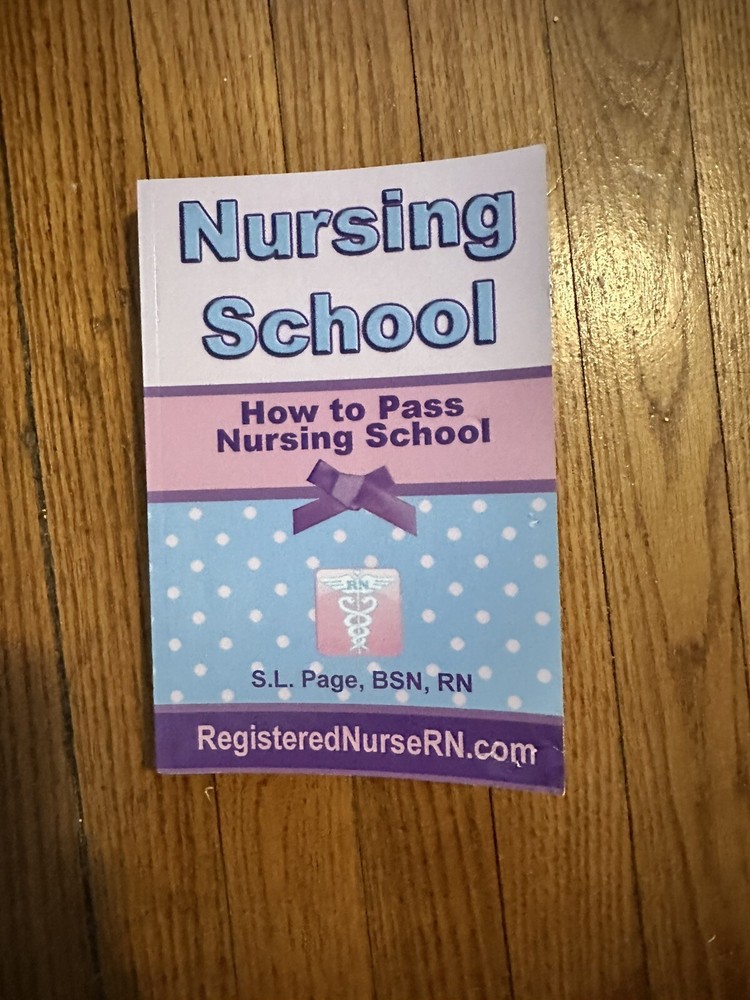 How to Pass Nursing School by S. Page (2014, Trade Paperback)