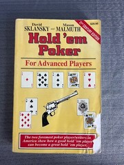 Hold’em Poker for Advanced Players : 21st Century Edition by David Sklansky and