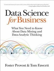 Data Science for Business, Paperback by Provost, Foster; Fawcett, Tom, Used G…