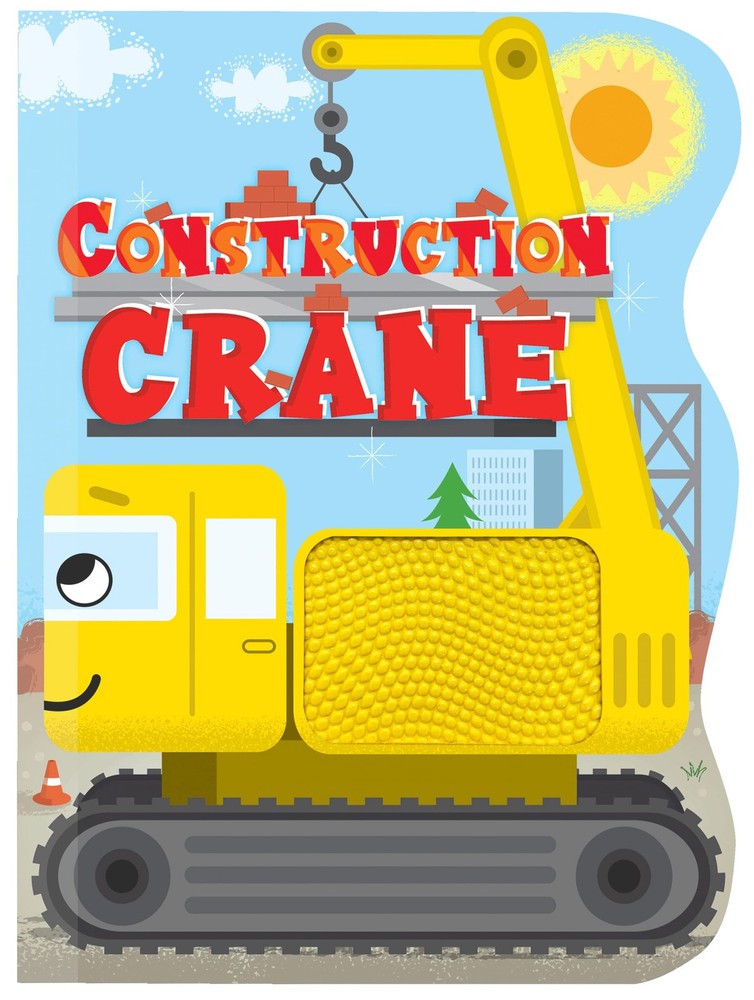 Construction Crane – Touch and Feel Board Book – Sensory Board Book