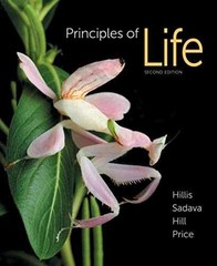 Principles of Life – Hardcover, by Hillis David M.; Sadava David E.; – Very Good