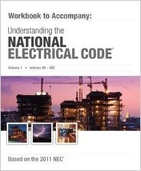 Mike Holt’s Workbook to Accompany Understanding the NEC Volume 1