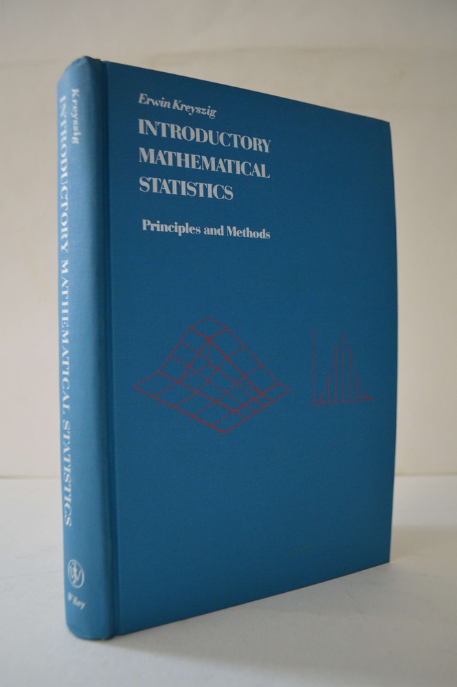 Intro Mathematical Statistics Erwin Kreyszig Principles & Methods HC