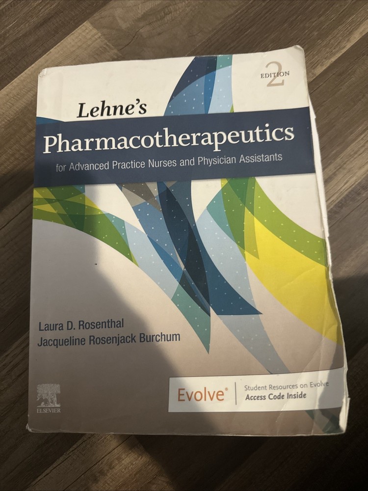 Pharmacotherapeutic For Advanced, Practice, Nurses, And Physician Assistance 2nd