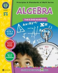 Algebra – Task & Drill Sheets Gr. 3-5 – Classroom Complete Press (Principles…