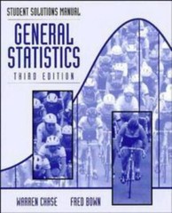 General Statistics, Student Solutions Manual – paperback Bown, Fred|Chase, W…