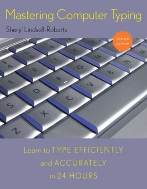 Mastering Computer Typing, Revised Edition Paperback Sheryl Linds