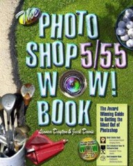 The Photoshop 555 Wow Book (5th Edition) – Paperback By Dayton, Linnea – GOOD