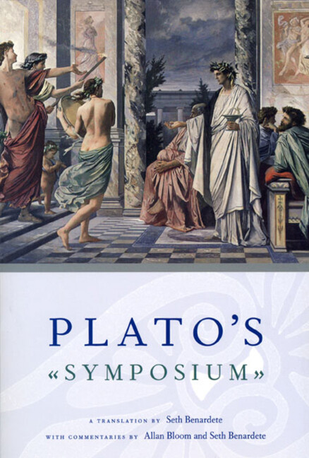 Plato’s Symposium: A Translation By Seth Benardete With Commentaries By All…