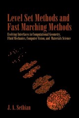 Level Set Methods and Fast Marching Methods: Evolving Interfaces in Computat…
