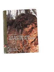 Nature and Properties of Soils by Nyle Brady Late, Ray Weil, Nyle Brady and…