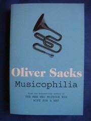 Musicophilia: Tales of Music and the Brain – Oliver Sacks (PB, Picador, 2011)