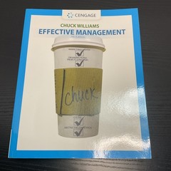 Effective Management Paperback By Williams, Chuck textbook new