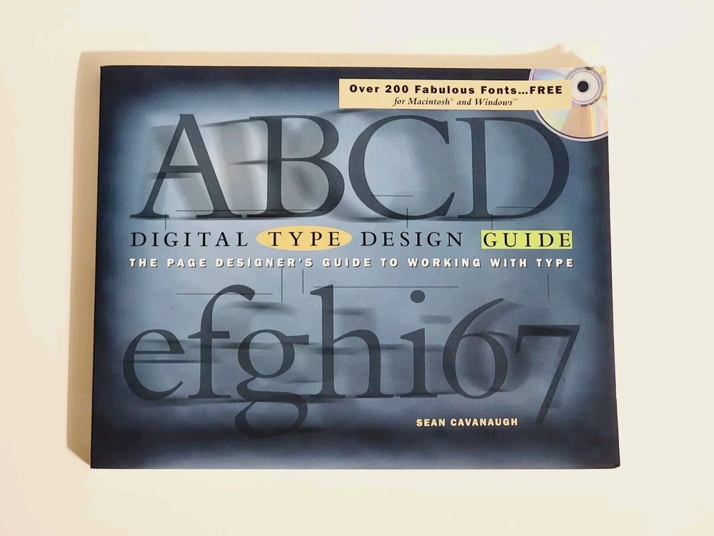 Digital Type Design Guide:Page Designer’s Guide… Companion CD Included