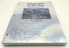 SOCIOLOGY IN OUR TIMES – THE ESSENTIALS 11E by Diana Kendall CENGAGE LEARNING