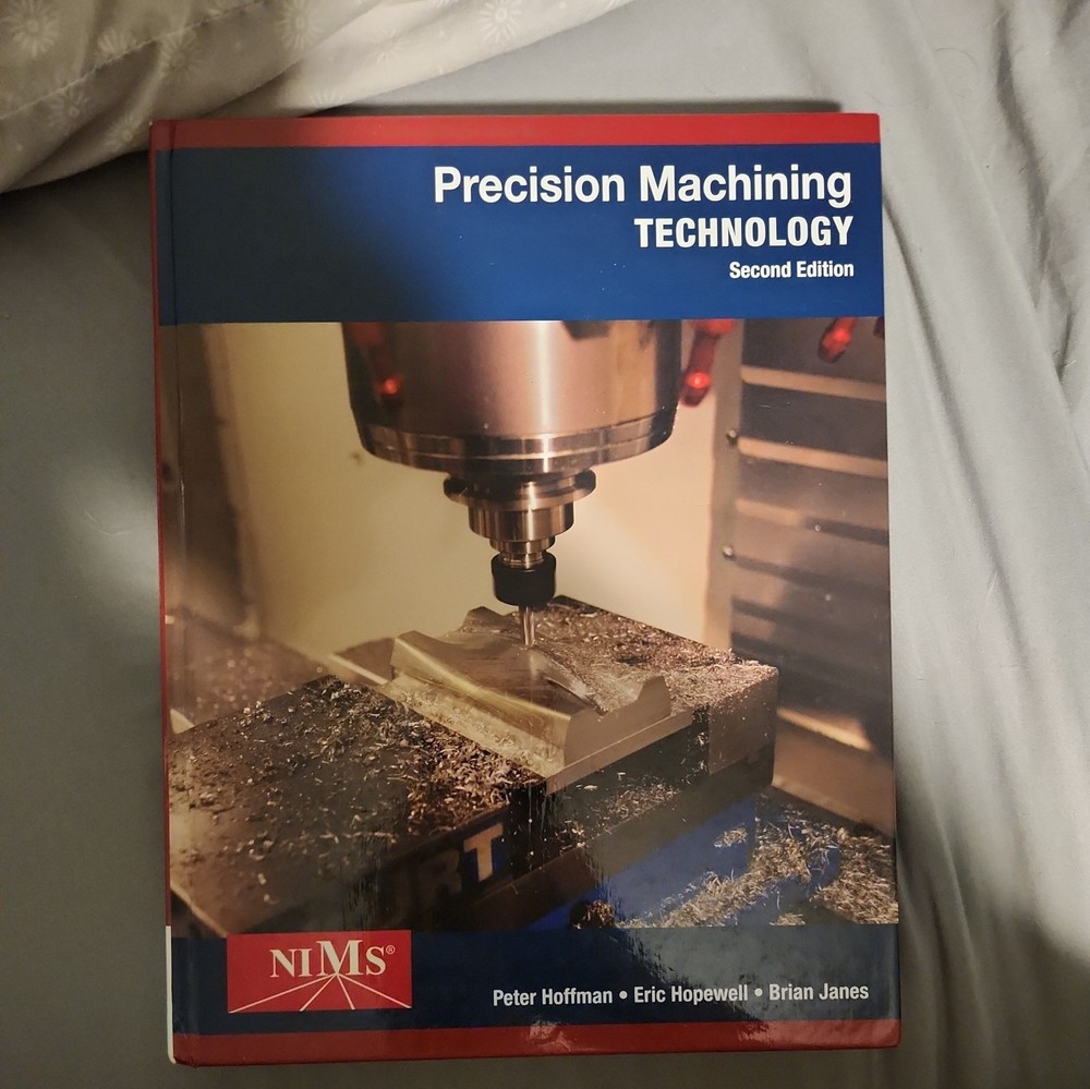 Mindtap Course List Ser.: Precision Machining Technology by Eric S. Hopewell,…