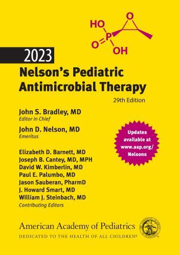 2023 Nelson’s Pediatric Antimicrobial Therapy by John D. Nelson (2023, Trade…