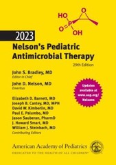 2023 Nelson’s Pediatric Antimicrobial Therapy by John D. Nelson (2023, Trade…