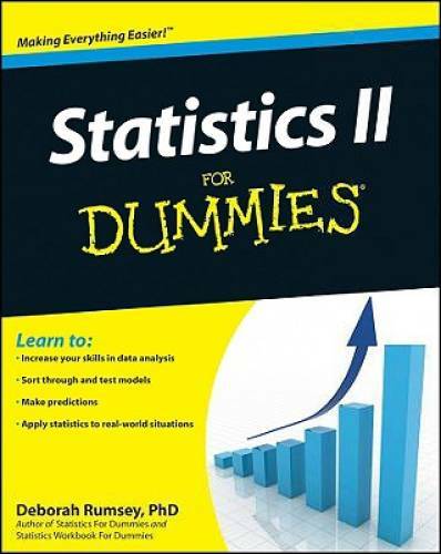 Statistics II for Dummies – Paperback By Rumsey, Deborah J. – GOOD