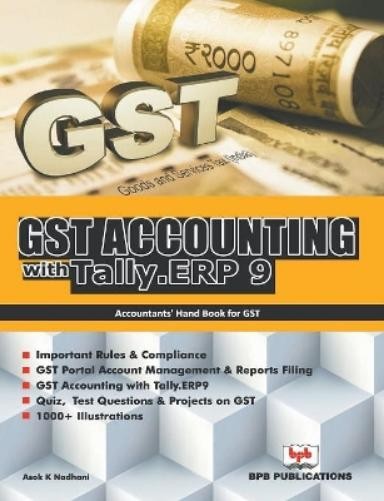 Asok K. Nadhani Gst Accounting with Tally .ERP 9 (Paperback) (UK IMPORT)