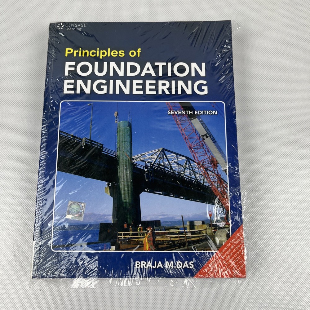 Principles of Foundation Engineering Softcover