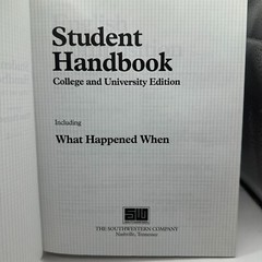 Student Handbook College & University Edition What Happened When Hardcover