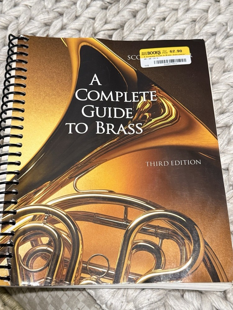 A Complete Guide to Brass: Instruments and Technique (with CD-ROM) 3rd Edition