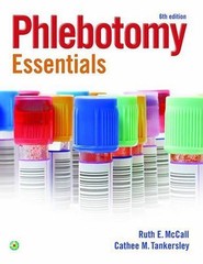 Phlebotomy Essentials by Cathee M. Tankersley and Ruth E. McCall (2015, Trade…