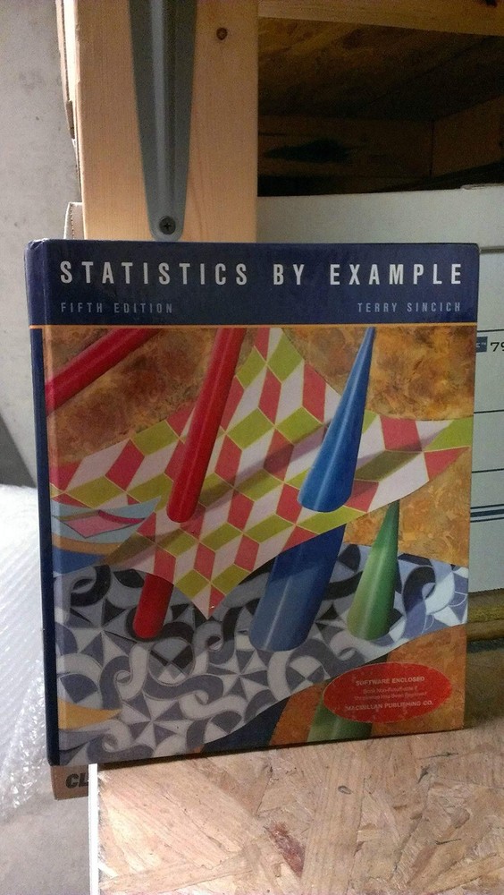 Statistics by Example – hardcover Sincich, Terry
