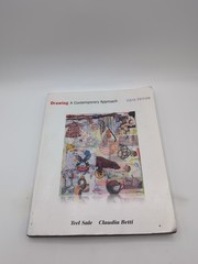 Drawing : A Contemporary Approach by Claudia Betti and Teel Sale (2007, Trade…