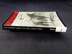 Cowboy from the Wild Horse Desert: Story of the King Ranch; Cavazos PB A+ 230427