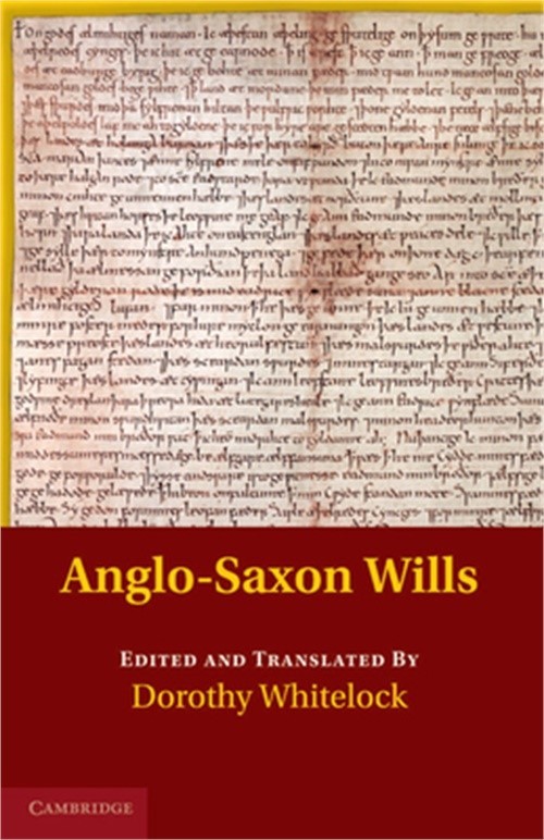Anglo-Saxon Wills (Paperback or Softback)