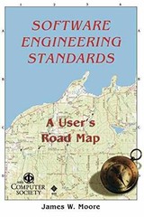 Software Engineerng Standards: A – Paperback, by Moore James W. – Very Good