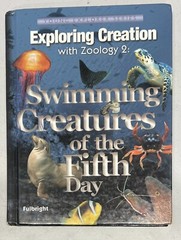 Swimming Creatures Fifth Day Apologia Exploring Creation Zoology 2 science