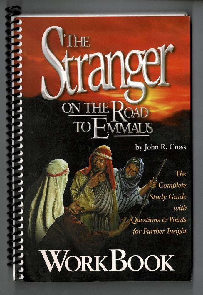 The Stranger on the Road to Emmaus Workbook (Spiral-bound) – paperback Cross…
