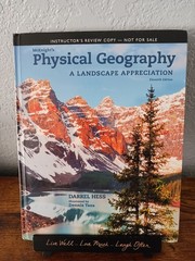 McKnight’s Physical Geography : A Landscape Appreciation by Darrel Hess Instruct