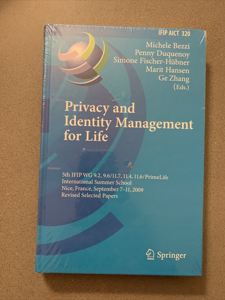 Privacy and Identity Management for Life: 5th IFIP WG 9.2, 9.6/11.4, 11.6