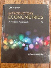 Introductory Econometrics : A Modern Approach by Jeffrey Wooldridge 7e