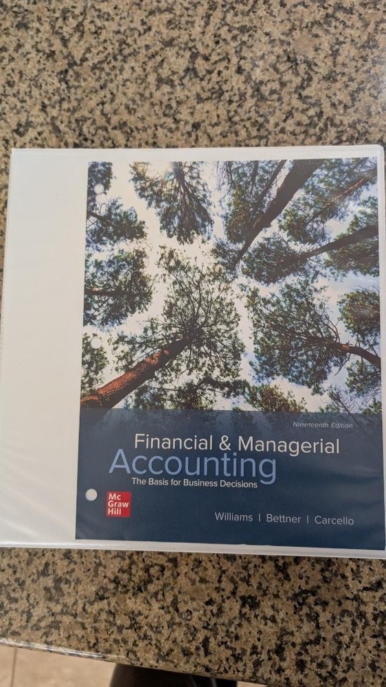 Financial & Managerial Accounting, 19th Edition – Complete