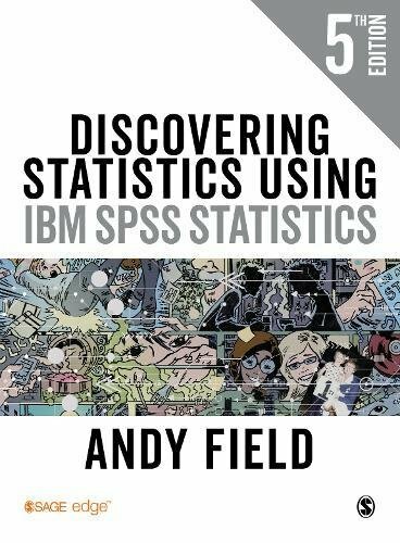 Discovering Statistics Using IBM SPSS Statistics by Field, Andy Book The Fast