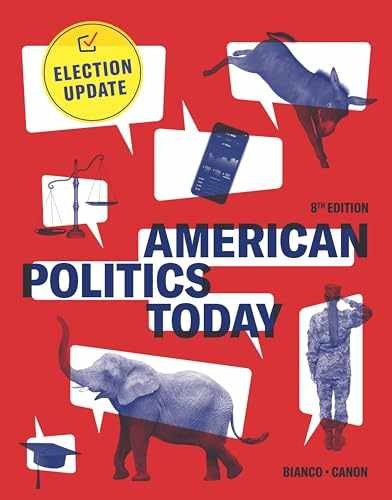 American Politics Today: – Paperback, by Bianco William T.; – Very Good z
