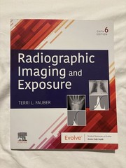 Elsevier Radiographic Imaging and Exposure 6th Edition by Terri L. Fauber