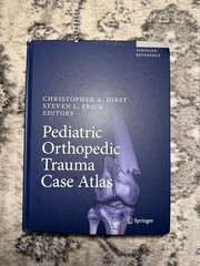 Pediatric Orthopedic Trauma Case Atlas Hardcover Medical Book Springer
