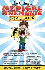 The Ultimate Medical Mnemonic Comic…, Yakubov, Isaak