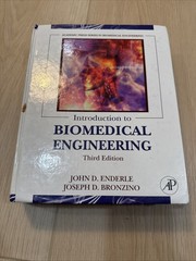 Biomedical Engineering Ser.: Introduction to Biomedical Engineering