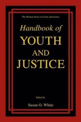 Handbook of Youth and Justice by Susan O. White (English) Hardcover Book